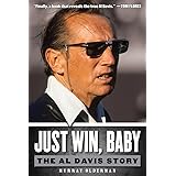 Just Win, Baby: The Al Davis Story