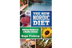 The New Nordic Diet: Delicious Recipes for a Healthy Lifestyle