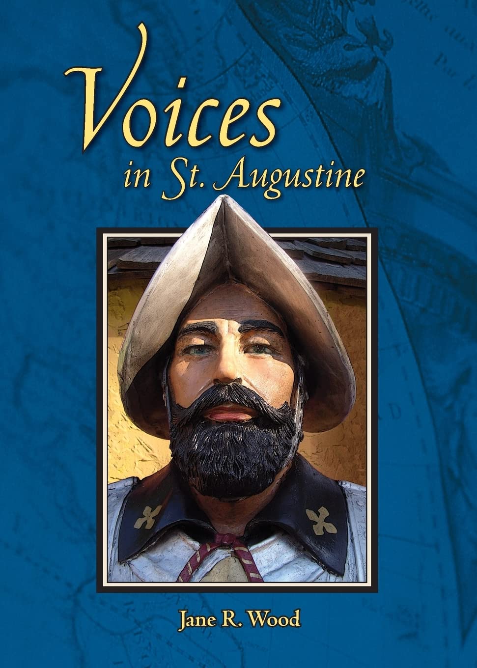 Voices in St. Augustine (Mom's Choice Award Recipient) Voices in St. Augustine (Mom's Choice Award Recipient) Perfect Paperback
