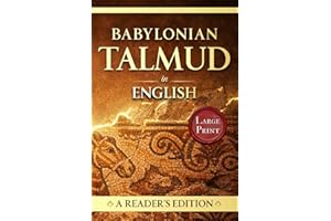 Babylonian Talmud in English: A Reader's Edition in Large Print | Curated Guide with Introduction to the Talmud Bavli with Mi