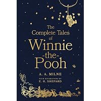 The Complete Tales of Winnie-the-Pooh: Classic Illustrated Gift