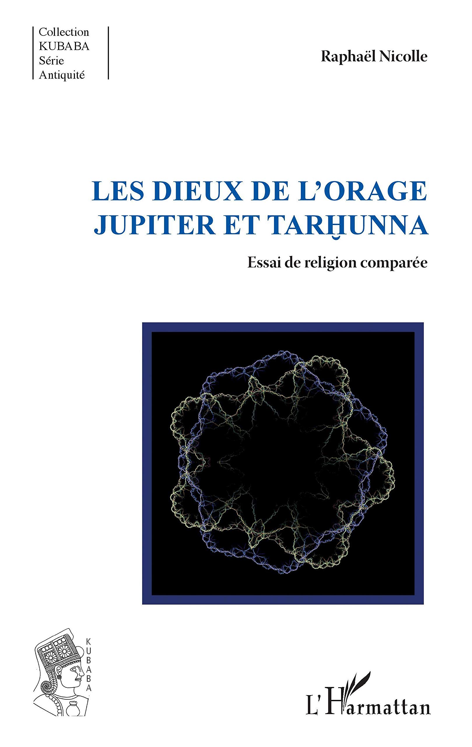 Amazon Com Les Dieux De L Orage Jupiter Et Tarhunna Essai De Religion Comparee French Edition Nicolle Raphael Books Amazon Com Les Dieux De L Orage Jupiter Et Tarhunna Essai De Religion Comparee French Edition Nicolle Raphael Books