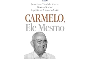 Carmelo, ele mesmo (Portuguese Edition)