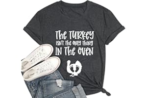 ALLTB Thanksgiving Pregnant T Shirt Women The Turkey Ain't The Only Thing in The Oven Shirt Maternity Funny Graphic Tops