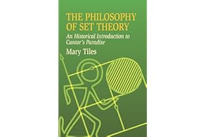 The Philosophy of Set Theory: An Historical Introduction to Cantor's Paradise