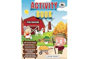 Activity Book for Seniors: Easy Activities for Adults with Dementia, Alzheimer's, Large Print
