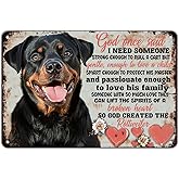 KIYOYO Rottweiler Dog God Once Said I Need Someone Vintage Metal Tin Sign Wall Art Decor Retro Sign Plaque Iron Painting Gift For Bar Man Cave Garage Pub Club 12x8 Inch