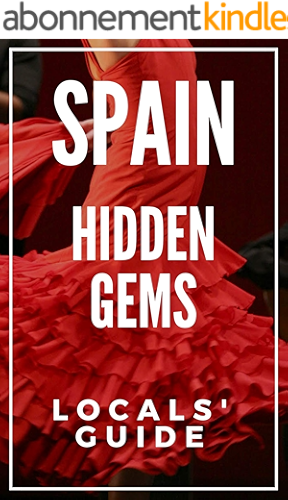 Download Hidden Gems of SPAIN - Locals Complete Travel Guide for Spain 2019: 8 TRAVEL Guides in 1 : Barcelona, Canary Islands, Granada, Ibiza, Madrid, Mallorca, Seville, Valencia (English Edition) PDF
