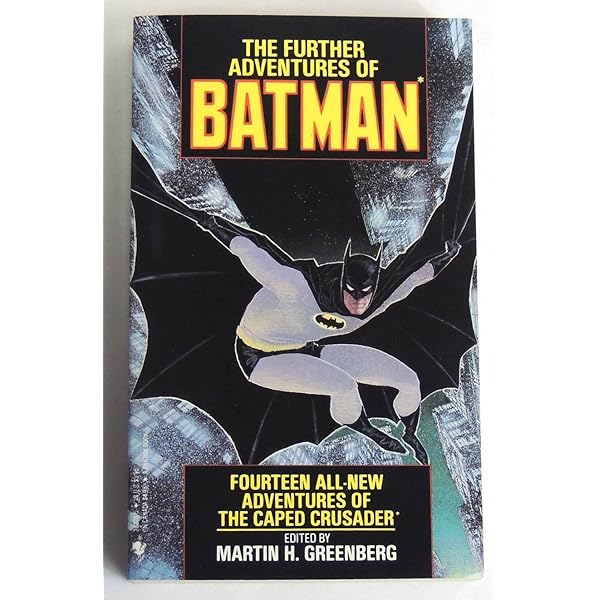 Adventures of the Batman: Martin Harry Greenberg