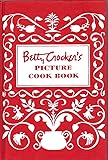 Betty Crocker's Picture Cook Book