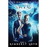 Skye: The Dragon Kings Book 4