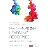 Professional Learning Redefined: An Evidence-Based Guide