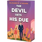 The Devil Gets His Due (Grumpy Devils, 4)