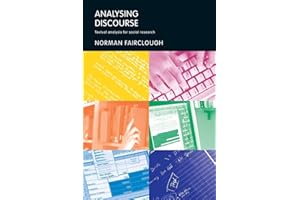 Analysing Discourse: Textual Analysis for Social Research