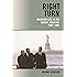 Right Turn: American Life in the Reagan-Bush Era, 1980-1992