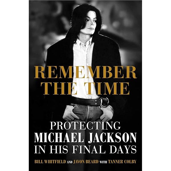 Remember the Time: Protecting Michael Jackson in His Final Days