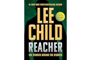 Reacher: The Stories Behind the Stories