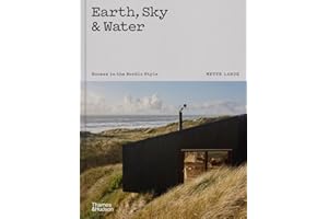 Earth, Sky & Water: Houses in the Nordic Style