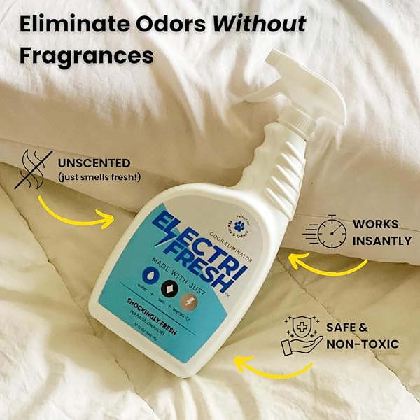 ELECTRIFRESH ODOR ELIMINATOR, 32OZ SPRAY, INSTANTLY & PERMANENTLY DISMANTLES SMELLS FROM DOGS, CATS, PET, FURNITURE, FABRIC, BATHROOM, GARBAGE, FRESHENER, DEODORIZER, ALL PURPOSE, MADE IN THE USA