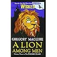 A Lion Among Men: Volume Three in The Wicked Years (Wicked Years, 3)