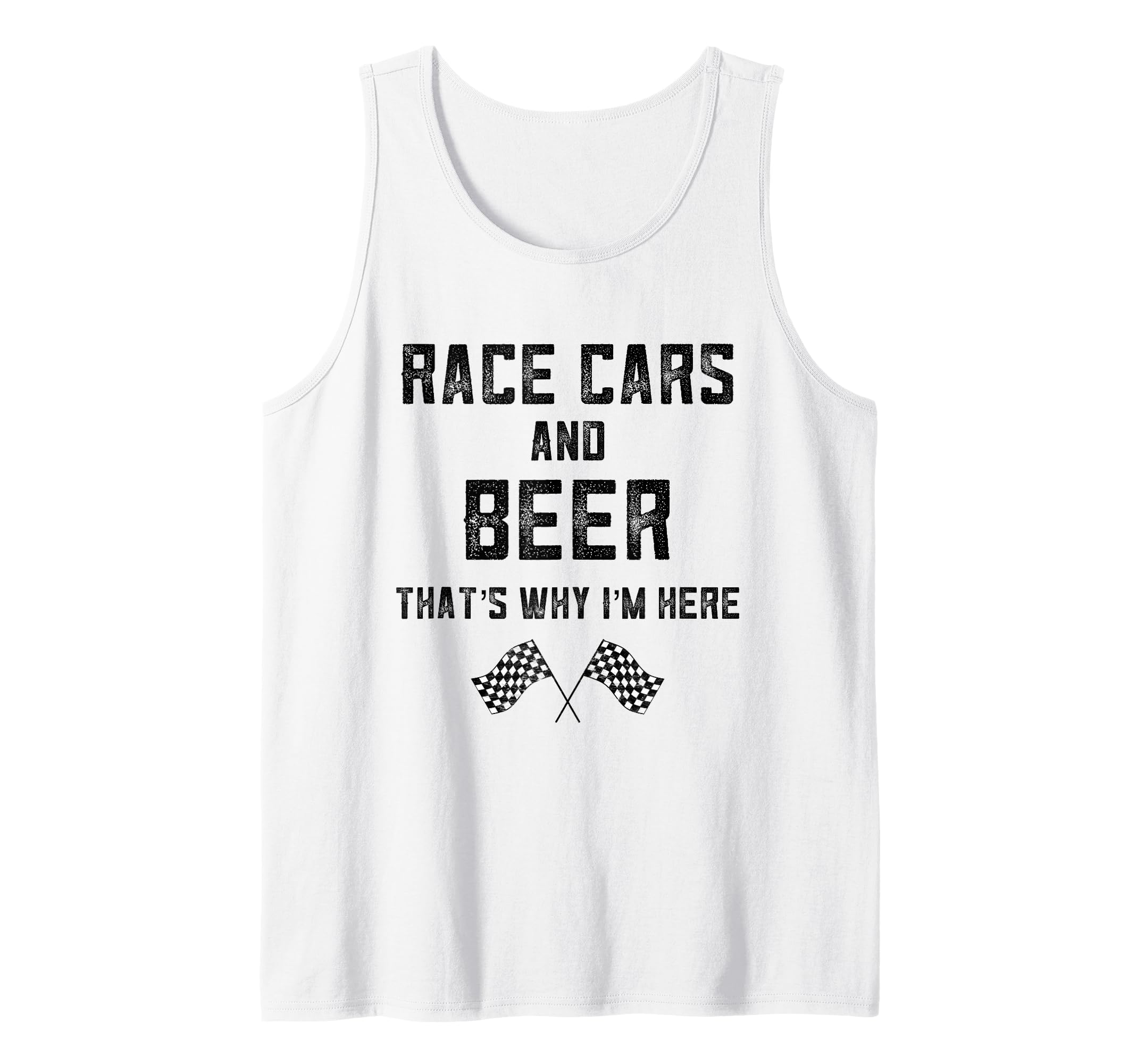 Photo 1 of Race Cars Beer That's Why Im Here Checkered Flag Race Day Tank Top