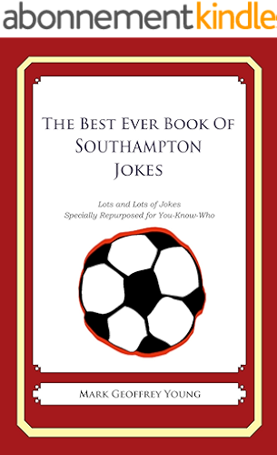 Download The Best Ever Book of Southampton Jokes (English Edition) PDF