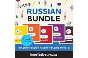 Learn Russian Bundle: The Complete Beginner to Advanced Course (Levels 1-5)
