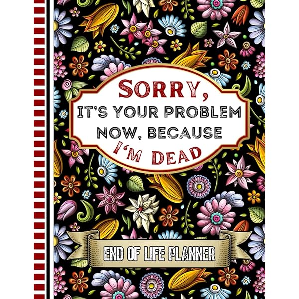 Black End Of Life Planner - Funny Death Planning Workbook For Final Wishes