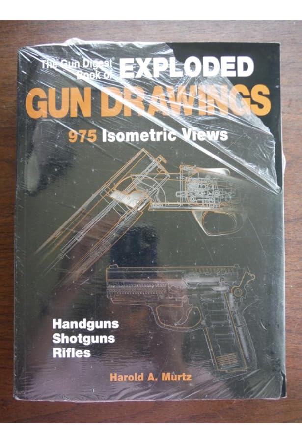 Amazon.com: Gun Digest Book of Exploded Gun Drawings
