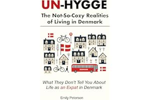 Un-Hygge: The Not-So-Cozy Realities of Living in Denmark