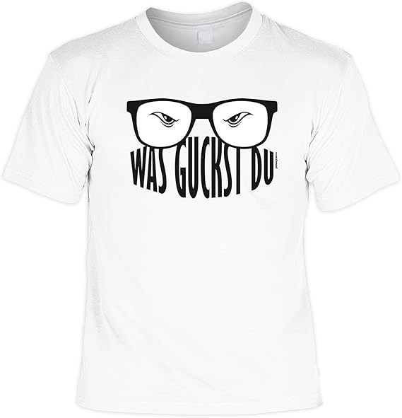 sabuy TShirt was Guckst Du Lustiges Sprüche Shirt Als Geschenk für