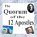 LDS Quorum of the 12 Apostles (Mormon)