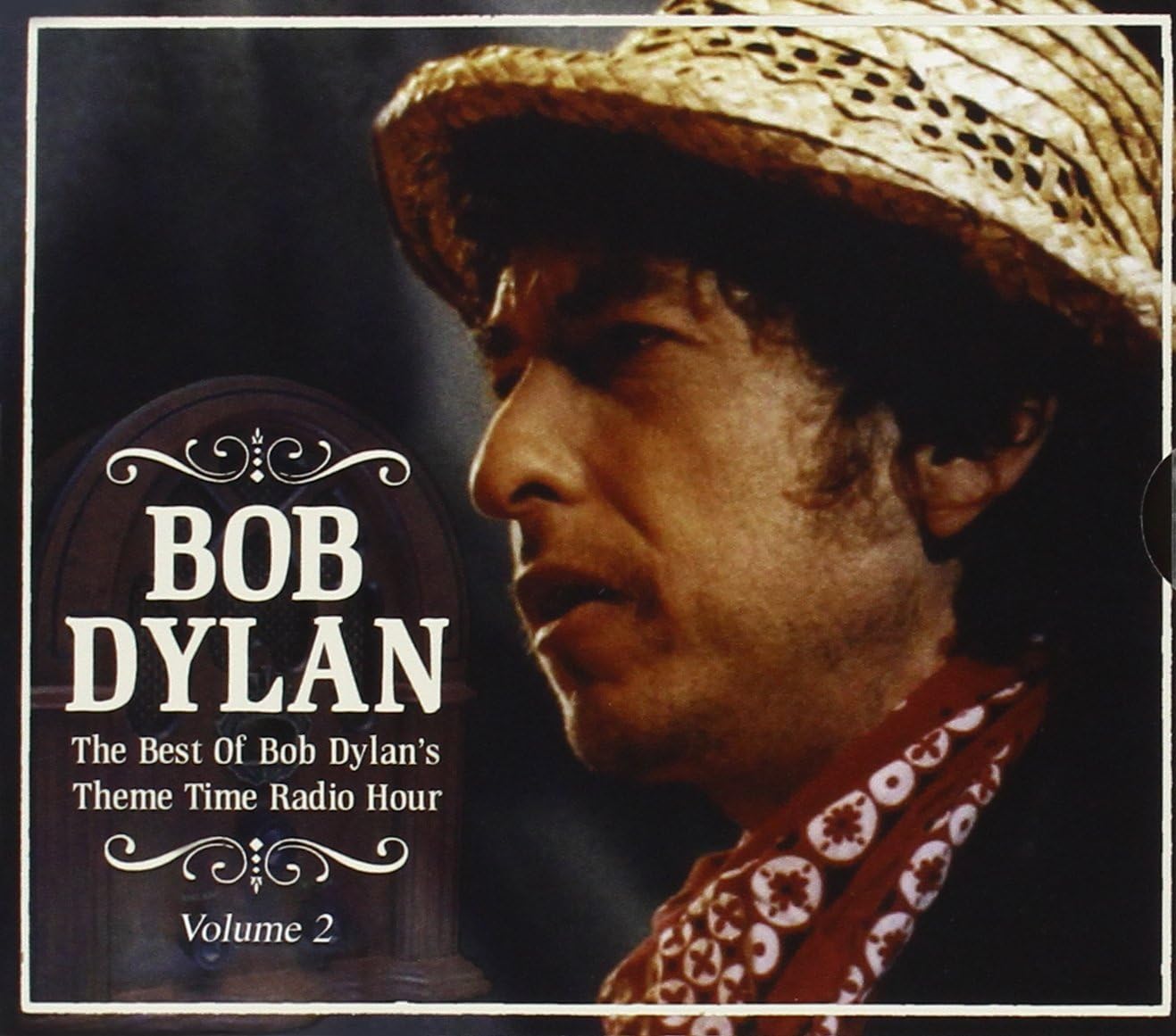 Best of Bob Dylan's Theme Time Radio Hour Volume 2 Amazon.co.uk