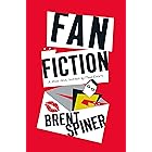 Fan Fiction: A Mem-Noir: Inspired by True Events