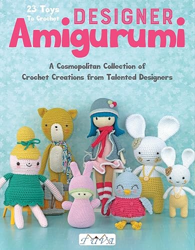 Download Designer Amigurumi: A Cosmopolitan Collection of Crochet Creations from Talented Designers PDF