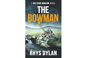 The Bowman: A Black Beacons Murder Mystery