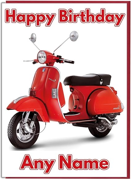 Ak Giftshop Carte D Anniversaire Personnalisee Sur Le Theme Du Scooter Vespa Ajoutez Un Nom Et Un Age Amazon Fr Fournitures De Bureau