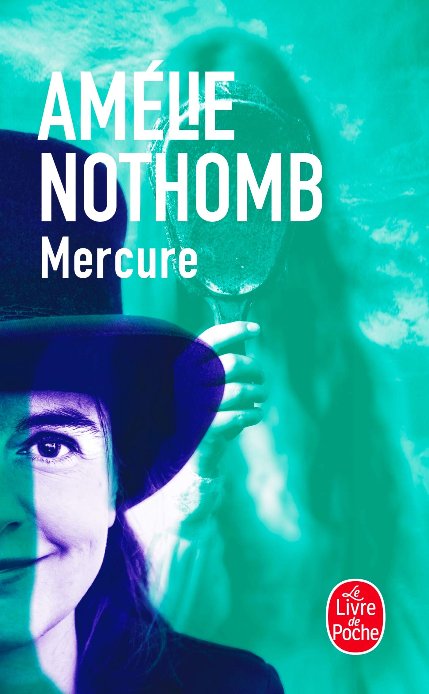 Mercure Ldp Litterature French Edition Nothomb Amelie 9782253149118 Amazon Com Books