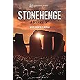 Stonehenge: A Brief History (Archaeological Histories)