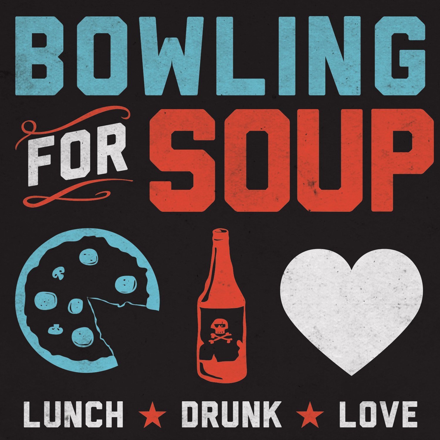 Bowling For Soup Lunch Drunk Love Amazon Com Music