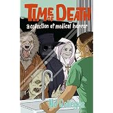 Time of Death: A collection of medical horror