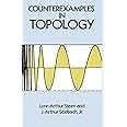 Counterexamples in Topology;Dover Books on Mathematics
