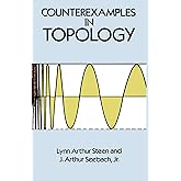 Counterexamples in Topology;Dover Books on Mathematics
