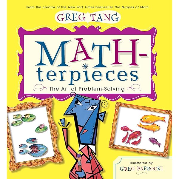 Greg Tang Math Pack (3 Books) (Includes: MATH-terpieces: The Art