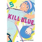 Kill Blue, Vol. 5