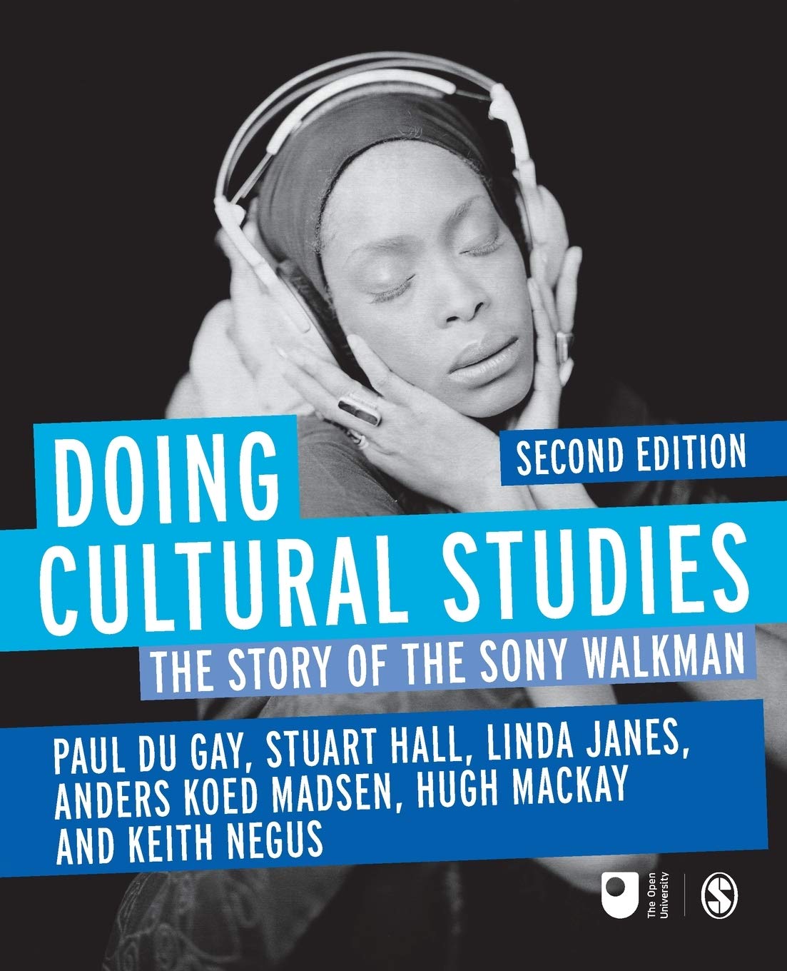 Doing Cultural Studies: The Story of the Sony Walkman (Culture, Media and Identities series)