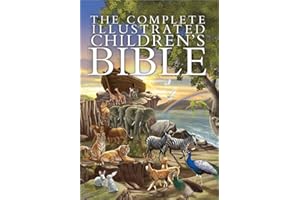 The Complete Illustrated Children's Bible