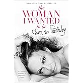 The Woman I Wanted to Be