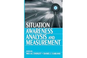 Situation Awareness Analysis and Measurement