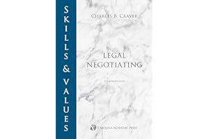 Skills & Values: Legal Negotiating (Skills & Values Series)